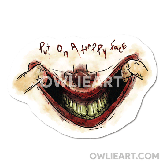 "Put on a happy face" Joker quote and smile Waterproof Vinyl Sticker - owlieart